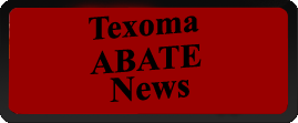 Texoma ABATE Legislative Page